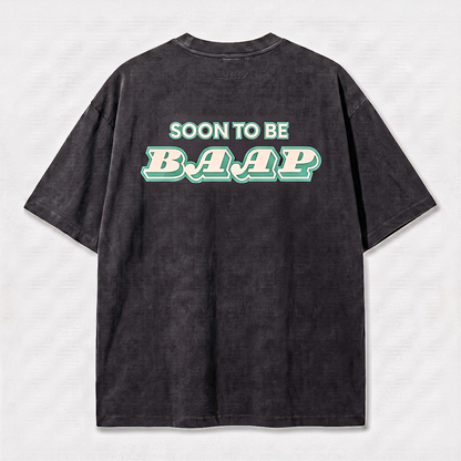 Soon to be Baap